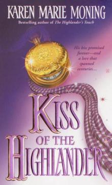 [Highlander 04] - Kiss of the Highlander
