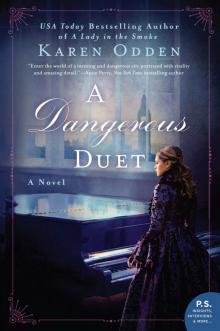 A Dangerous Duet A Dangerous Duet