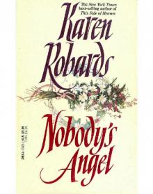 Nobody's Angel