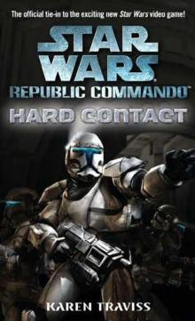 Star Wars - Republic Commando - Hard Contact