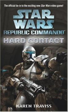 Star Wars: Republic Commando: Hard Contact rc-1 Star Wars: Republic Commando: Hard Contact rc-1