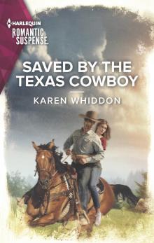 Saved by the Texas Cowboy