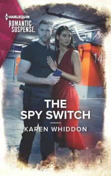 The Spy Switch