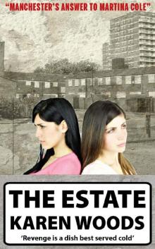 The Estate_Revenge is a Dish Best Served Cold The Estate_Revenge is a Dish Best Served Cold