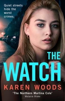 The Watch The Watch
