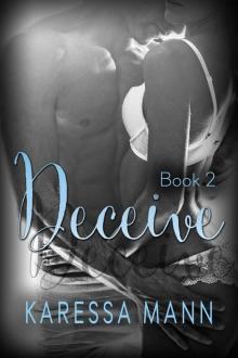 Deceive 2 (Book 2 of the Deceive series)