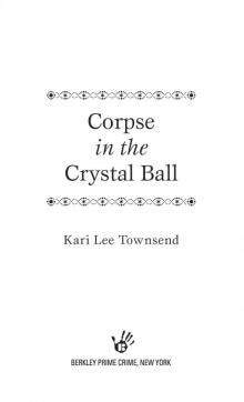 Corpse in the Crystal Ball