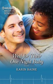 Wed for Their One Night Baby
