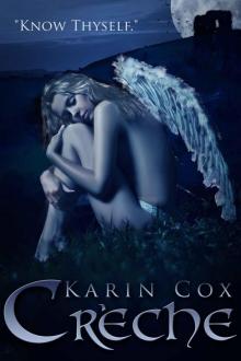 Creche (Book II of Paranormal Fallen Angels/Vampires Series)