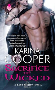 Dark mission 04 - Sacrifice the Wicked Dark mission 04 - Sacrifice the Wicked
