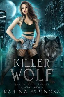 Killer Wolf (Sevyn Rose Book 1)