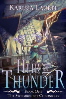 Heir of Thunder (Stormbourne Chronicles Book 1) Heir of Thunder (Stormbourne Chronicles Book 1)