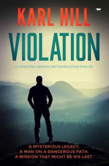 Violation: a completely gripping fast-paced action thriller (Adam Black Book 2) Violation: a completely gripping fast-paced action thriller (Adam Black Book 2)