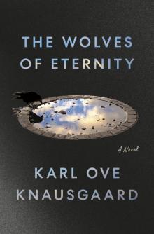 The Wolves of Eternity The Wolves of Eternity