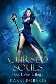 Cursed Souls: Soul Eater Trilogy