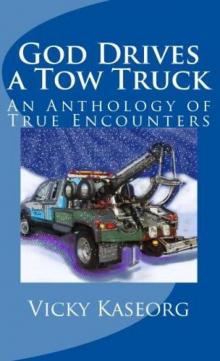 God Drives a Tow Truck