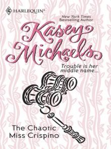 The chaotic Miss Crispino