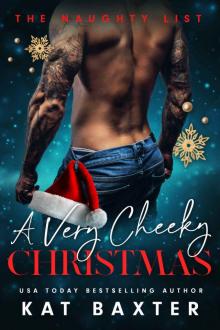 A Very Cheeky Christmas: A LOL Instalove/Curvy Girl Romance A Very Cheeky Christmas: A LOL Instalove/Curvy Girl Romance