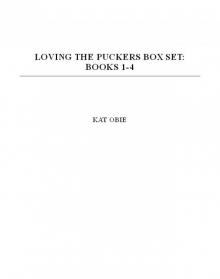 Loving the Puckers Vol 1