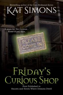 Friday's Curious Shop Friday's Curious Shop