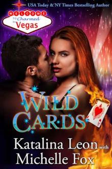 Wild Cards (Charmed in Vegas Book 5)