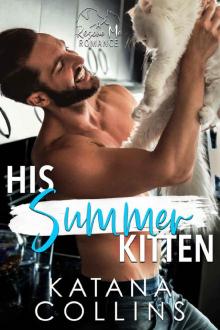 His Summer Kitten: A Best Friend's Sister Age Gap Romance