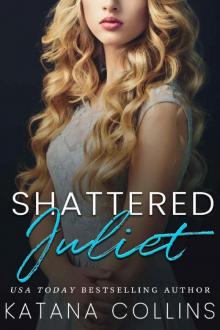Shattered Juliet