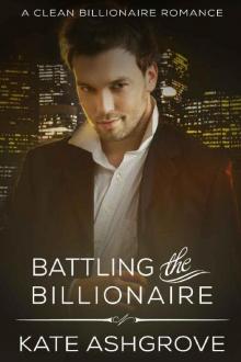 Battling the Billionaire