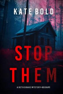 Stop Them