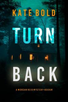 TURN BACK