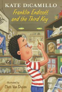 Franklin Endicott and the Third Key Franklin Endicott and the Third Key