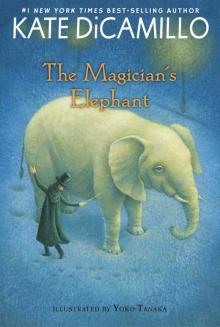 The Magician's Elephant The Magician's Elephant