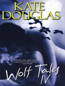 Wolf Tales IV Wolf Tales IV