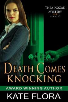 Death Comes Knocking (The Thea Kozak Mystery Series, Book 10) Death Comes Knocking (The Thea Kozak Mystery Series, Book 10)