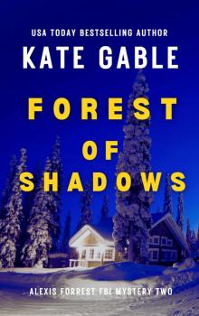 Forest of Shadows : Addictive crime mystery with shocking twist Forest of Shadows : Addictive crime mystery with shocking twist
