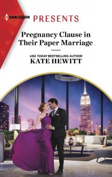 Pregnancy Clause in Their Paper Marriage