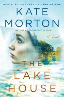 The Lake House The Lake House