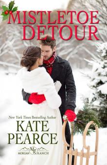 Mistletoe Detour (The Millers of Morgan Valley) Mistletoe Detour (The Millers of Morgan Valley)