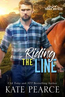 Riding the Line (The Turner Brothers Book 3)