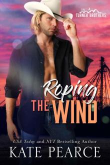 Roping the Wind (The Turner Brothers Book 1)