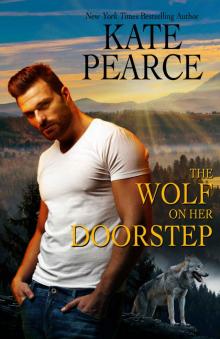 The Wolf on Her Doorstep (Morgan Ranch) The Wolf on Her Doorstep (Morgan Ranch)