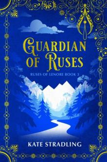 Guardian of Ruses (Ruses of Lenore Book 3)