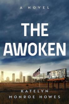 The Awoken