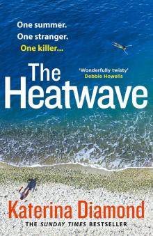 The Heatwave The Heatwave