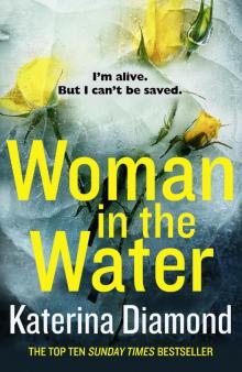 Woman in the Water Woman in the Water