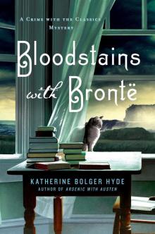 Bloodstains with Bronte Bloodstains with Bronte