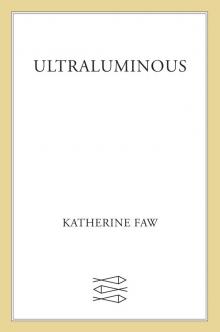 Ultraluminous Ultraluminous