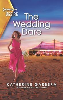 The Wedding Dare--A one night stand romance