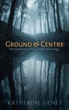 Ground & Centre Ground & Centre