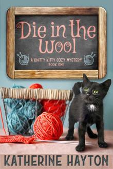 Die in the Wool